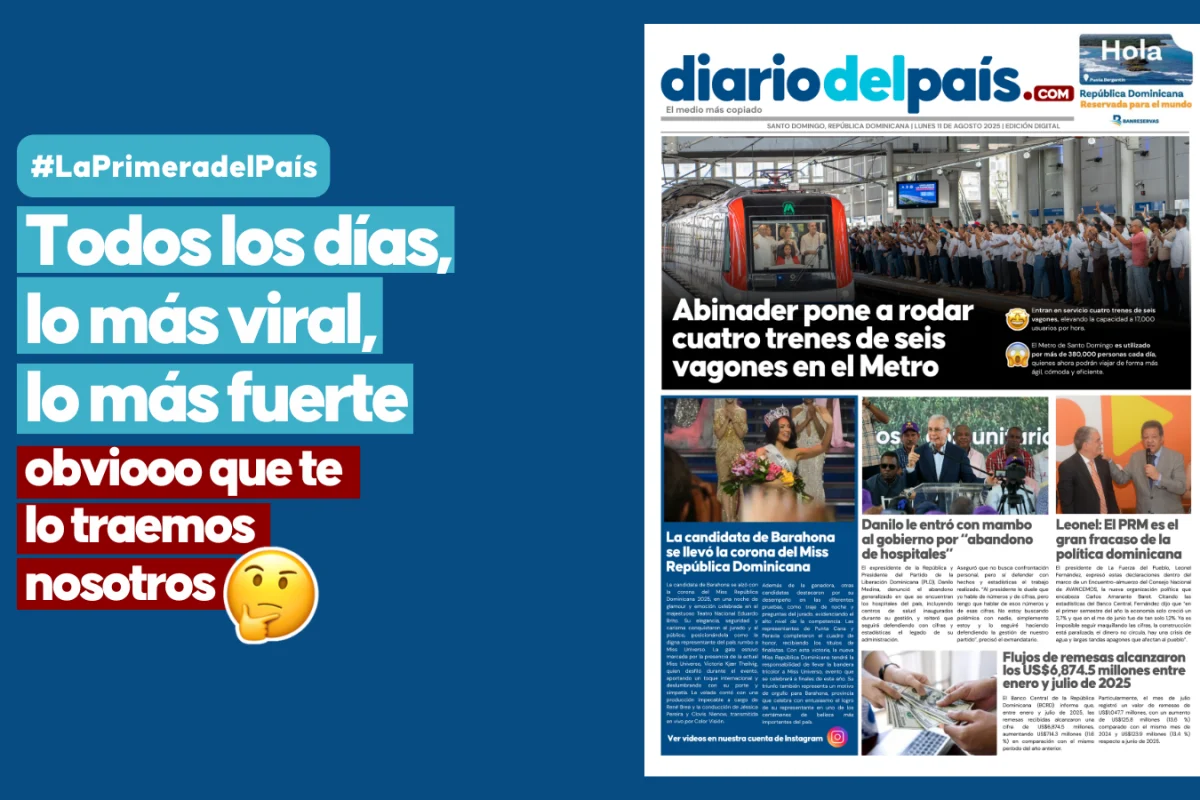Abinader estrena trenes, Barahona se corona y la oposición tira fuego: lo que debes saber este lunes 11 de atosto